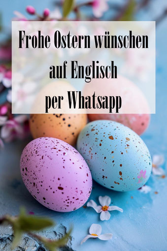 Frohe Ostern wünschen auf Englisch