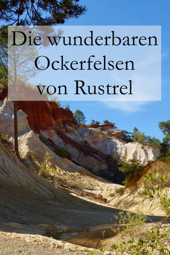 Ockerfelsen in Rustrel, Frankreich: Colorado provencal