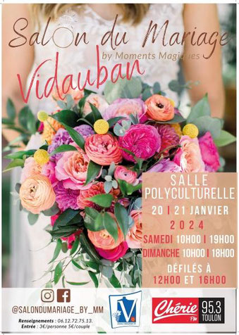 Salon du Mariage de Vidauban 20 et 21 Janvier 2024