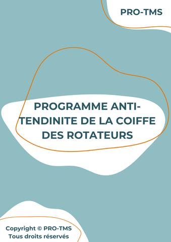 Programme anti-tendinite de la coiffe des rotateurs : exercices spécifiques pour soulager et prévenir les douleurs de la tendinite de la coiffe des rotateurs