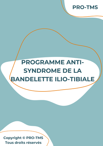Programme anti-syndrome de la bandelette ilio-tibiale : exercices spécifiques pour soulager et prévenir les douleurs du syndrome de la bandelette ilio-tibiale