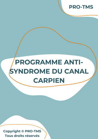 Programme anti-syndrome du canal carpien : exercices spécifiques pour soulager et prévenir les douleurs du syndrome du canal carpien
