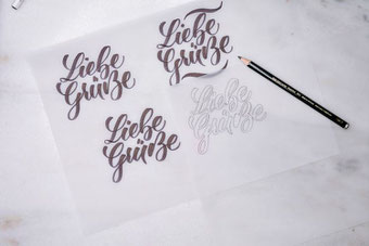 Liebe Grüsse - ein Lettering skizzieren in verschiedenen Varianten