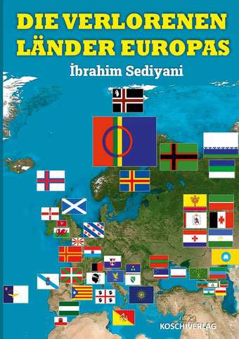 Buchcover - DIE VERLORENEN LÄNDER EUROPAS - Autor: Ibrahim Sediyani