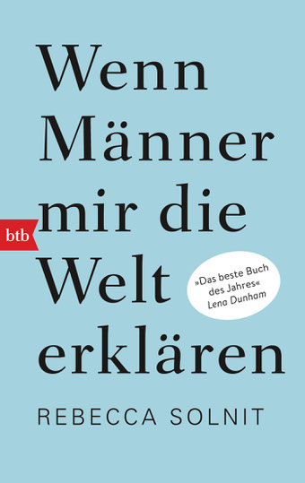 Buchcover Wenn Männer mir die Welt erklären von Rebecca Solnit