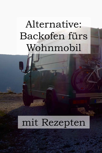 Alternative zum Omnia: Backofen fürs Wohnmobil. Backen im Camper.