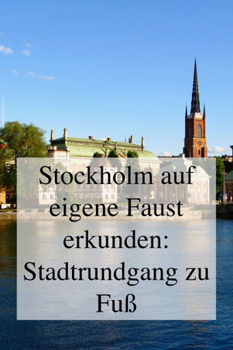 Stockholm Sehenswürdigkeiten Stadtrundgang