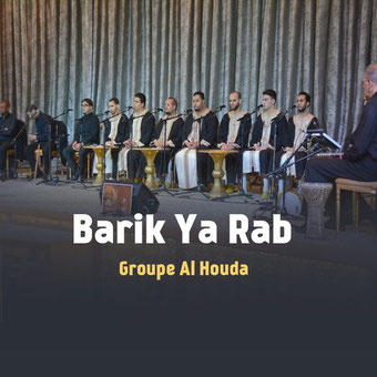 groupe-al-houda Barik Ya Rab