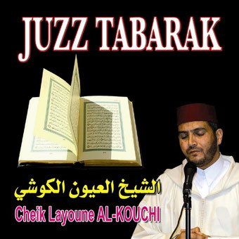 layoune-al-kouchi Juzz Tabarak