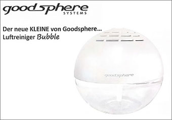 Der neue KLEINE Goodsphere Luftreiniger Bubble