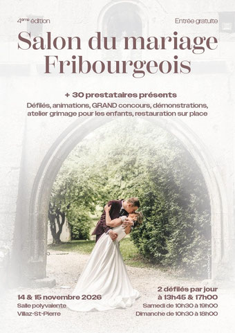 Salon du Mariage Fribourgeois - 14 et 15 Novembre 2026