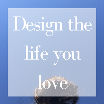 Titelbild: Design the life you love