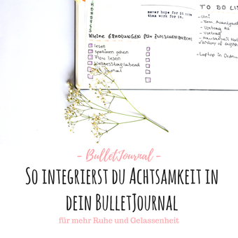 Titelbild: So integrierst du Achtsamkeit in dein BulletJournal RiekesBlog.com