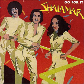 Shalamar - 1981 Go For It