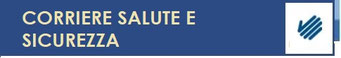 tasto link al corriere salute e sicurezza
