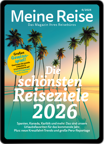 Meine Reise Onlinemagazin Reiseziele zum verlieben Dezemberausgabe 25 von TravelBrain Reisen