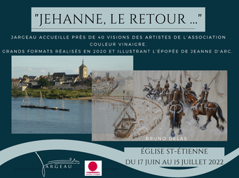 Claude Rossignol - Affiche Expo "Jehanne, le retour", Jargeau - 2022 