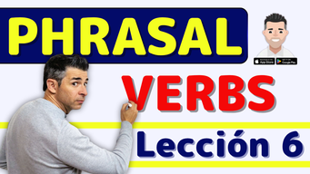 Lección 6: Ejercicio de escritura nivel B1 con Go off, Get by, Eat out y más Phrasal Verbs