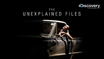The Unexplained Files (x3) / Discovery