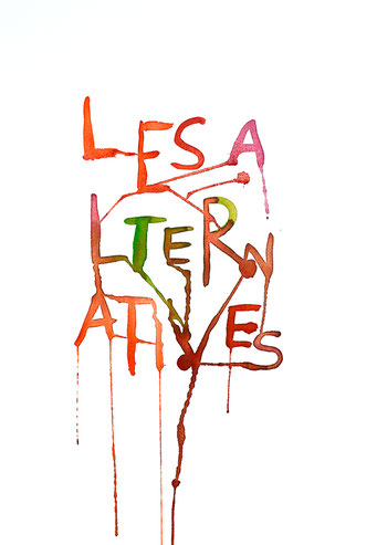 "Les alternatives" - 59,4 cm x 42 cm - FESTOR Astrid © 2021