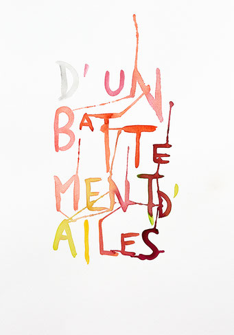 "D'un battement d'ailes" - 59,4 cm x 42 cm - FESTOR Astrid © 2021