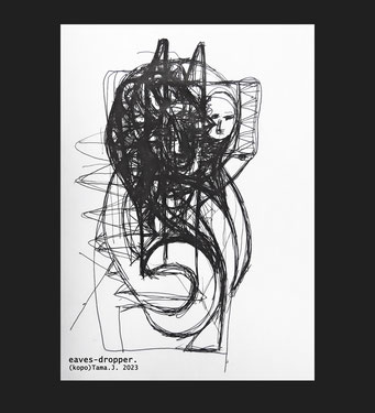 reputations fit. eaves-dropper by(kopo)Tama.J. 2023 https://kopotama.jimdofree.com https://www.instagram.com/tama_the_drama/ https://kopotama.jimdofree.com/scribblings/ #art #pen #sketch #famous #kopoTama @kopoTama #abstract ##artgallery  #pencil #paintin