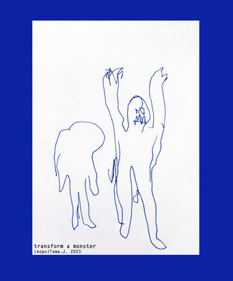 transform a monster by(kopo)Tama.J. 2023 @kopotama #kopoTama https://kopotama.jimdofree.com https://www.instagram.com/tama_the_farmer/ #art #pen #sketch #famous #abstract #anarchy #pencil #painting #acrylic #photography #sexy #magic #nude  #nature #freedo