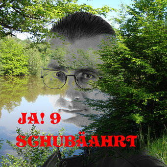 EP   "Schubäahrt JA! 9"