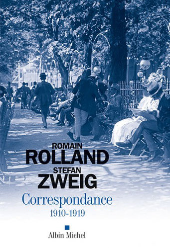 Rolland - Zweig - correspondance 1910 1918