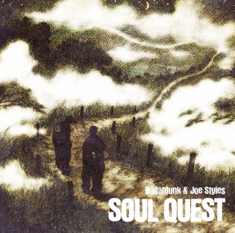 BUDAMUNK & JOE STYLES "SOUL QUEST"(2014 /KING TONE Records,Jazzy Sport)