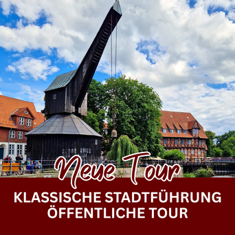 Der Alte Kran am Lüneburger Hafen. Hier starten unsere öffentlichen Stadtführungen