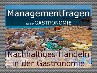 Nachhaltigkeit in der Gastronomie