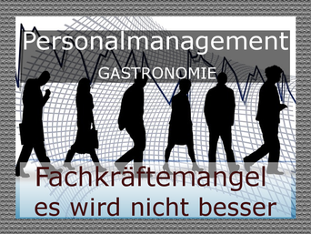 Fachkräftemangel in der Gastronomie