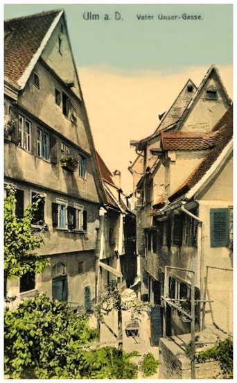 Vaterunsergasse in Ulm. Ansicht um 1900