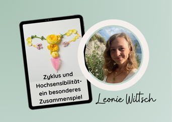 Leonie Wiltsch Blogartikel Zyklus und Hochsensibilität