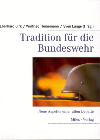 Tradition für die Bundeswehr