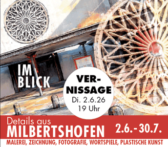 IM BLICK - Ausstellung in München-Milbertshofen