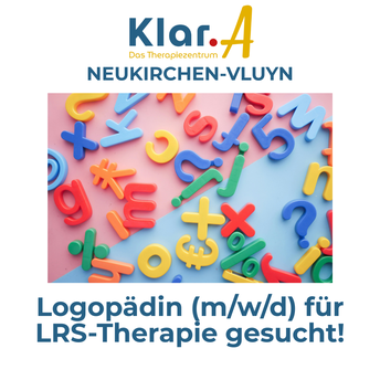 Logopädin (m/w/d) für LRS-Therapie gesucht! Klar.A - Das Therapiezentrum Dusiburg Moers Neukirchen-Vluyn