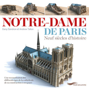 Couverture "Notre-Dame de Paris, Neuf siècles d'histoire"