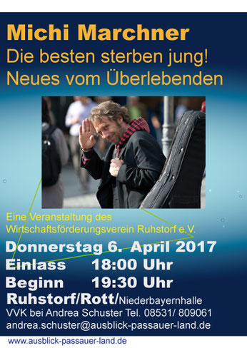 Plakat Kabarett mit Michi Marchner am 6. April an der Niederbayernhalle Ruhstorf