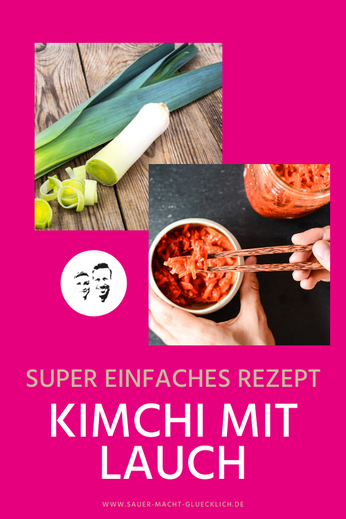 Kimchi mit Lauch fermentiert
