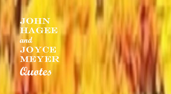 Image for the Article Entitled, “John Hagee and Joyce Meyers Quotes”