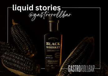 liquid stories gastrorollbar Black Whiskey