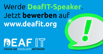 Werden Sie DeafIT Speaker auf der DeafIT Konferenz 2018 in München