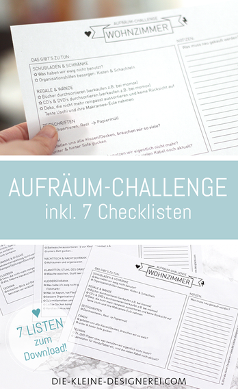 7 Checklisten zum Download um endlich Zuhause aufzuräumen: Küche, Wohnzimmer, Schlafzimmer, Kinderzimmer, allgemein und Keller kann mit den Listen super durchgeräumt und geordnet werden. Download auf www.die-kleine-designerei.com