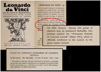 Brockwell M.W. “Leonardo Da Vinci, Masterpieces in colour”, T. Leman Hare London: T. C. & E. C. Jack New York: Frederick A. Stokes Co. 1920, pp. 58-60 pp.78-79