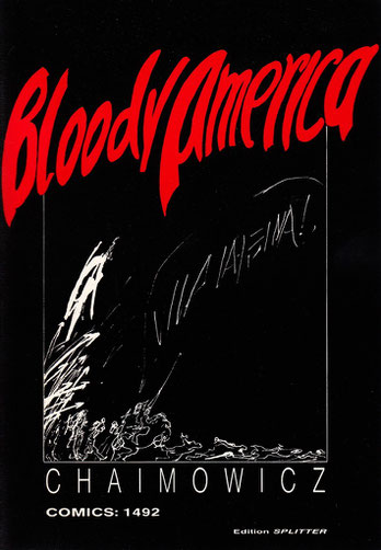 Bloody America Georg Chaimowicz