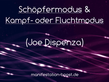 Schöpfermodus & Kampf- oder Fluchtmodus