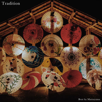 beat tape Vol.39 / Tradition - Beat by Matsuyama