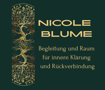 Ganzheitliche 1:1 Begleitung für Frauen - Bewusstsein, Verkörperung und Identitätsarbeit im Alltag. | Nicole Blume